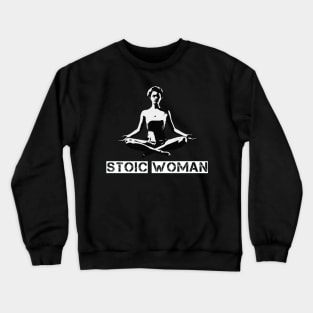 Stoic Woman Crewneck Sweatshirt